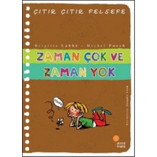 Çıtır Çıtır Felsefe 19 - Zaman Çok ve Zaman Yok