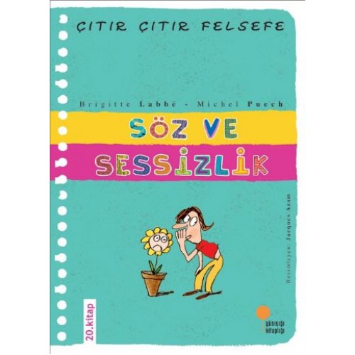 Çıtır Çıtır Felsefe 20 - Söz ve Sessizlik