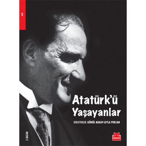 Atatürk'ü Yaşayanlar