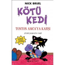 Kötü Kedi Ton Ton Amcaya Karşı 4