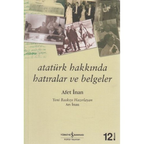 Atatürk Hakkında Hatıralar ve Belgeler