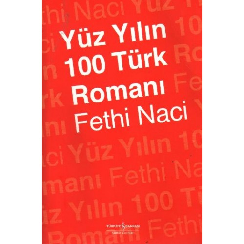 Yüz Yılın 100 Türk Romanı