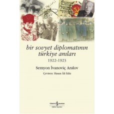 Bir Sovyet Diplomatının Türkiye Anıları