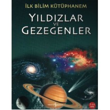 İlk Bilim Kütüphanem Yıldızlar ve Gezegenler