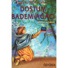 Dostum Badem Ağacı