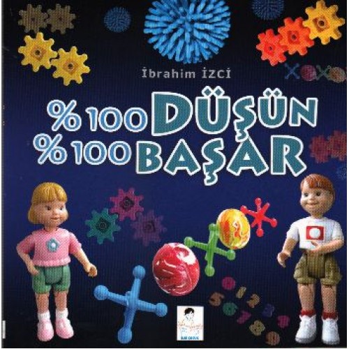 % 100 Düşün % 100 Başar