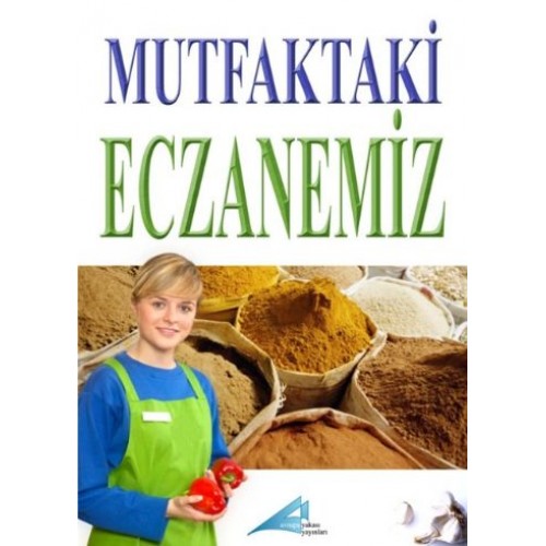 Mutfaktaki Eczanemiz