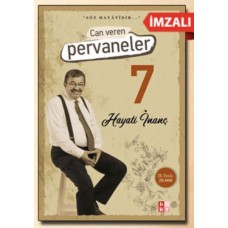 Can Veren Pervaneler 7 - (İmzalı)