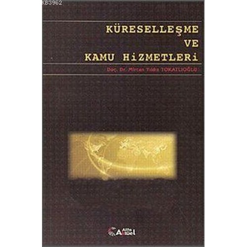 Küreselleşme ve Kamu Hizmetleri