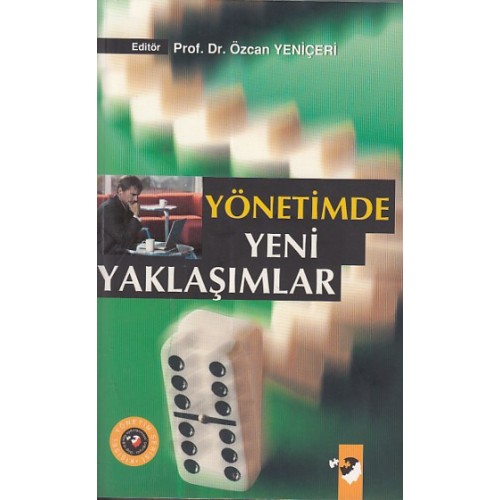 Yönetimde Yeni Yaklaşımlar