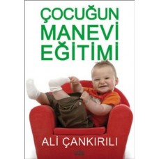 Çocuğun Manevi Eğitimi