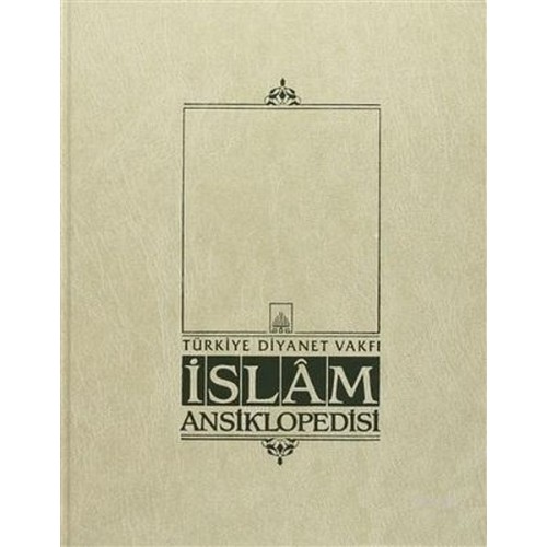 İslam Ansiklopedisi Cilt: 33