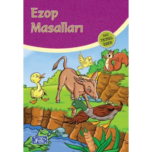 Ezop Masalları (100 Temel Eser - İlköğretim)