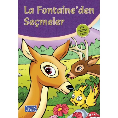 La Fontaineden Seçmeler (100 Temel Eser - İlköğretim)