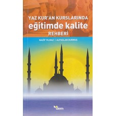 Yaz Kur'an Kurslarında Eğitimde Kalite Rehberi