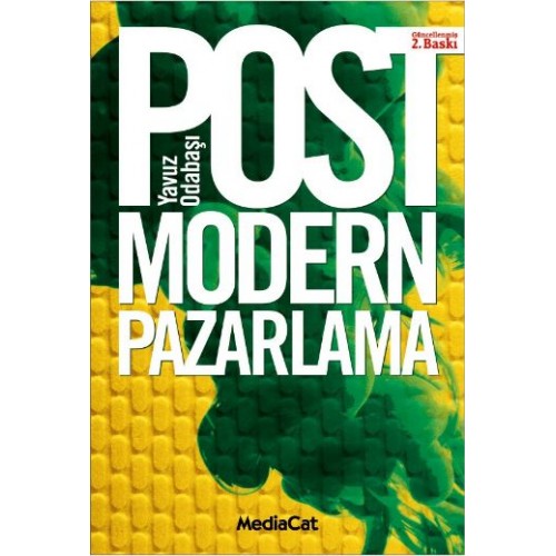 Postmodern Pazarlama Tüketim ve Tüketici