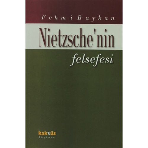 Nietzsche’nin Felsefesi