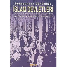 Doğuşundan Günümüze İslam Devletleri