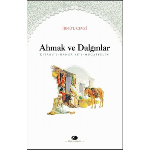 Ahmak ve Dalgınlar