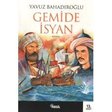 Gemide İsyan