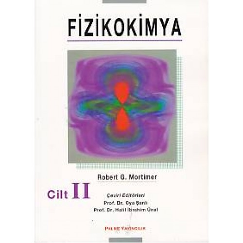 Fizikokimya Cilt - 2