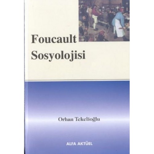 Foucault Sosyolojisi