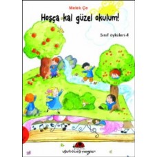 Hoşçakal Güzel Okulum - Sınıf Öyküleri 4