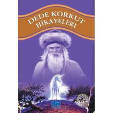 Dede Korkut Hikayeleri 100 Temel Eser 1.Kademe