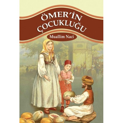 Ömerin Çocukluğu 100 Temel Eser 1.Kademe