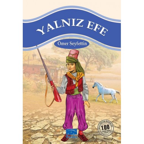 Yalnız Efe 100 Temel Eser 1.Kademe