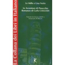 Le Mille e Una Notte  Le Avventure di Pinocchio Romanzo di Carlo Collodi La Collana dei Libri in Ita