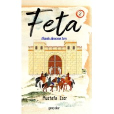 Feta 2 - Efsunlu Akıncının Sırrı